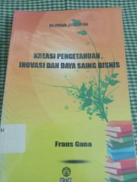 Image of KREASI PENGETAHUAAN INOVASI DAYA SAING BISNIS