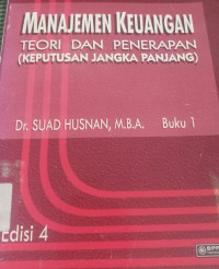 Image of MANAJEMEN KEUANGAN TEORI DAN PENERAPAN