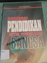 Image of MANAJEMEN PENDIDIKAN UNTUK PENINGKATAN
