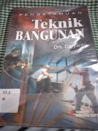 Image of PENGETAHUAN TEKNIK BANGUNAN