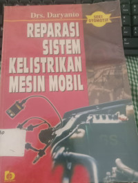 Image of REOERASI SISTEM KELISTRIKAN MESIN MOBIL